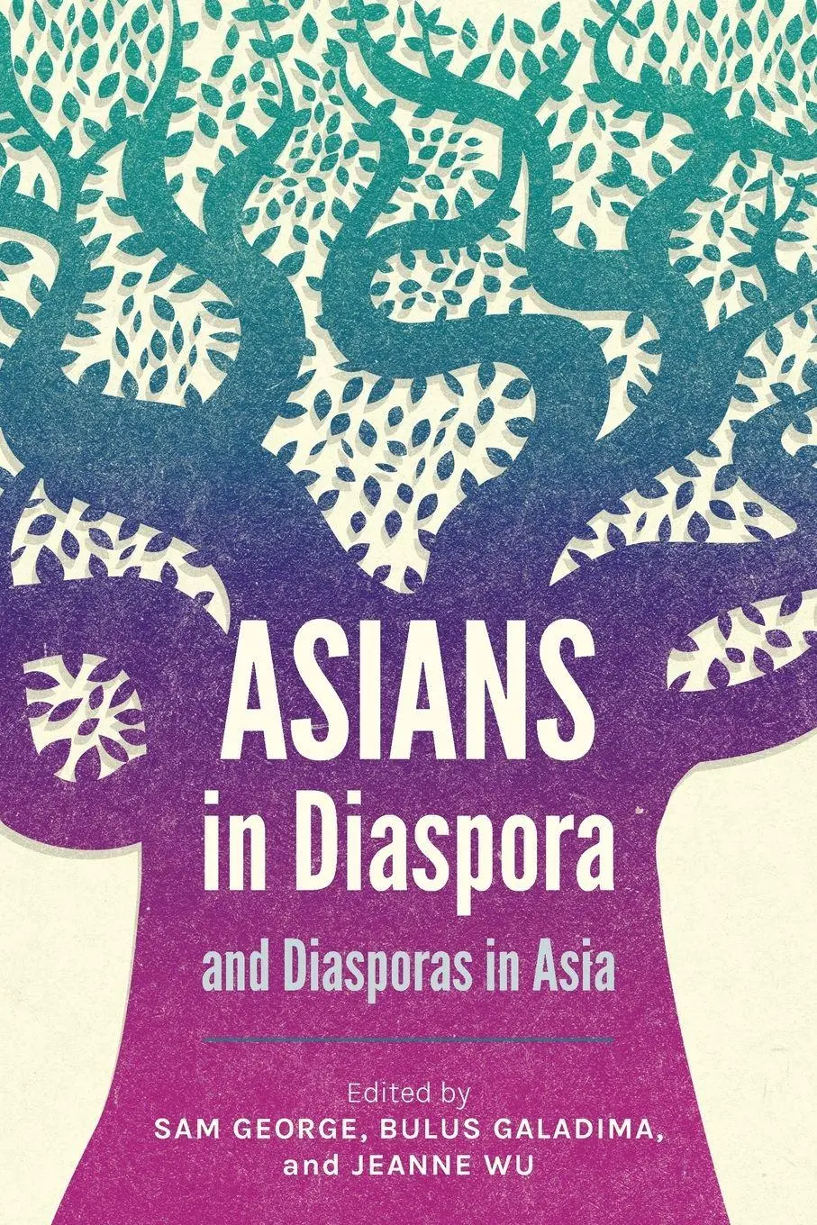 Cover: 9781786410382 | Asians in Diaspora and Diasporas in Asia | Bulus Galadima (u. a.)
