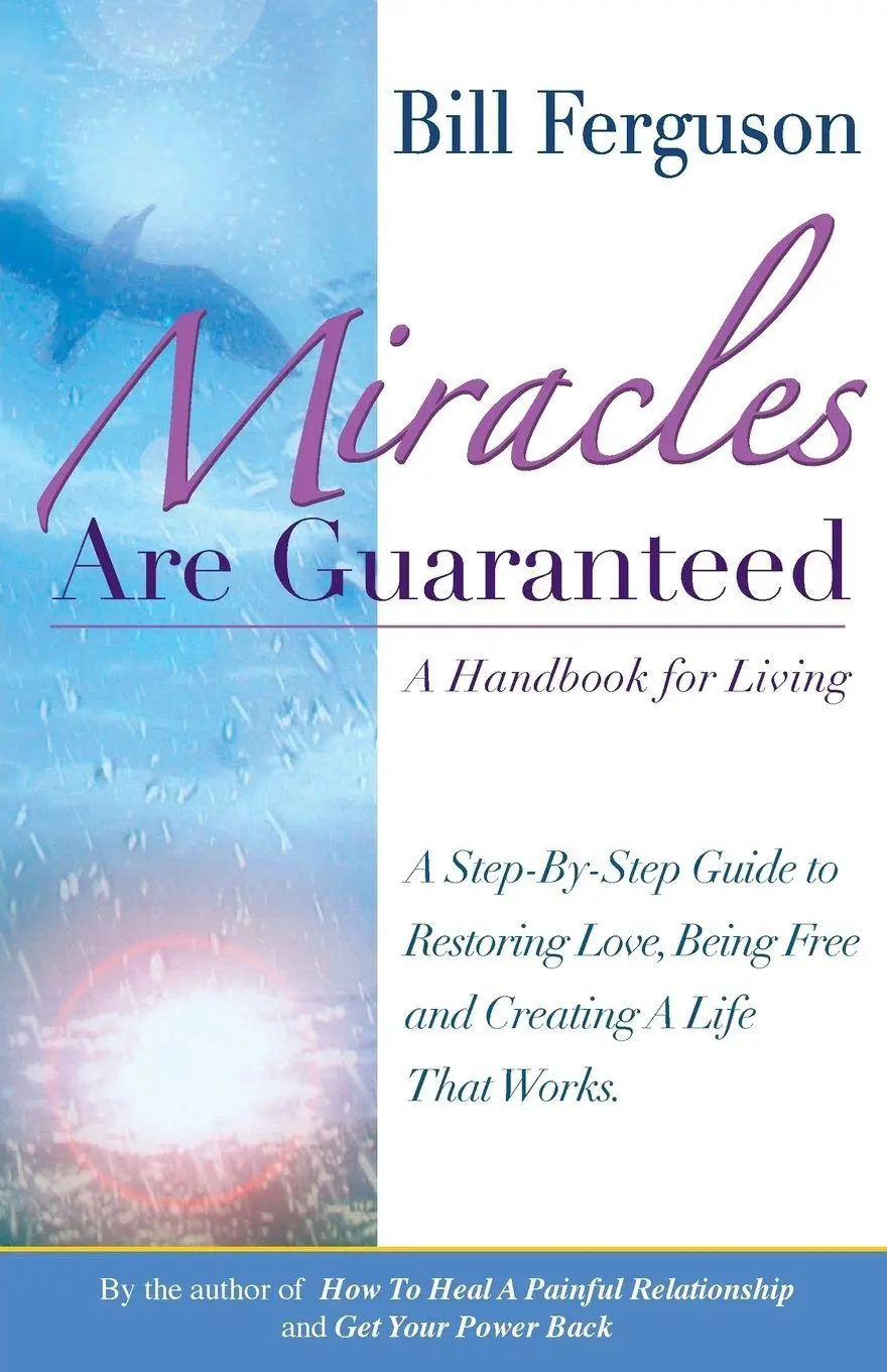 Cover: 9781878410382 | Miracles Are Guaranteed | A handbook for living | Bill Ferguson | Buch