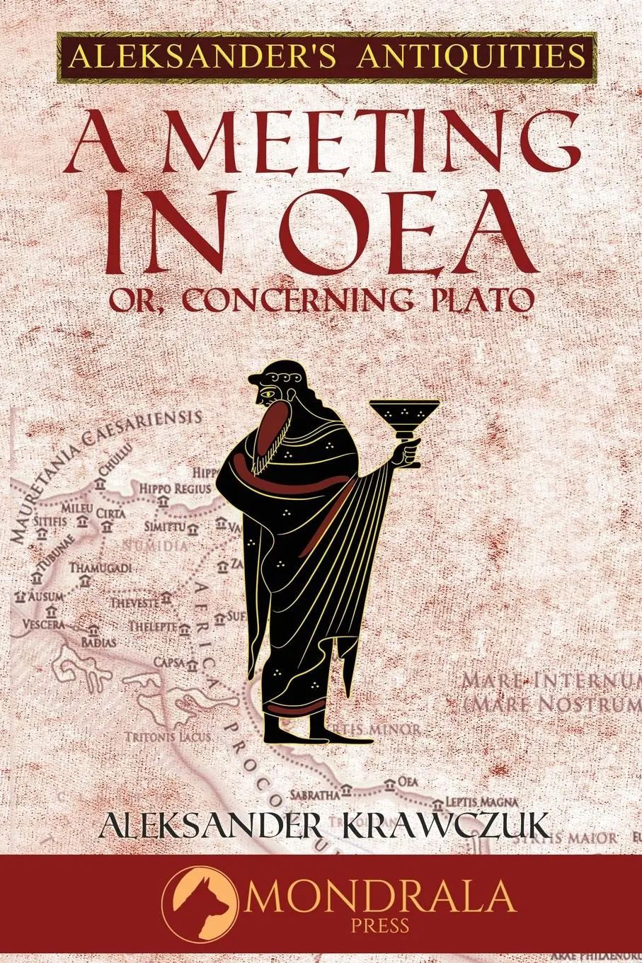 Cover: 9782919820382 | A Meeting in Oea, or Concerning Plato | Aleksander Krawczuk | Buch