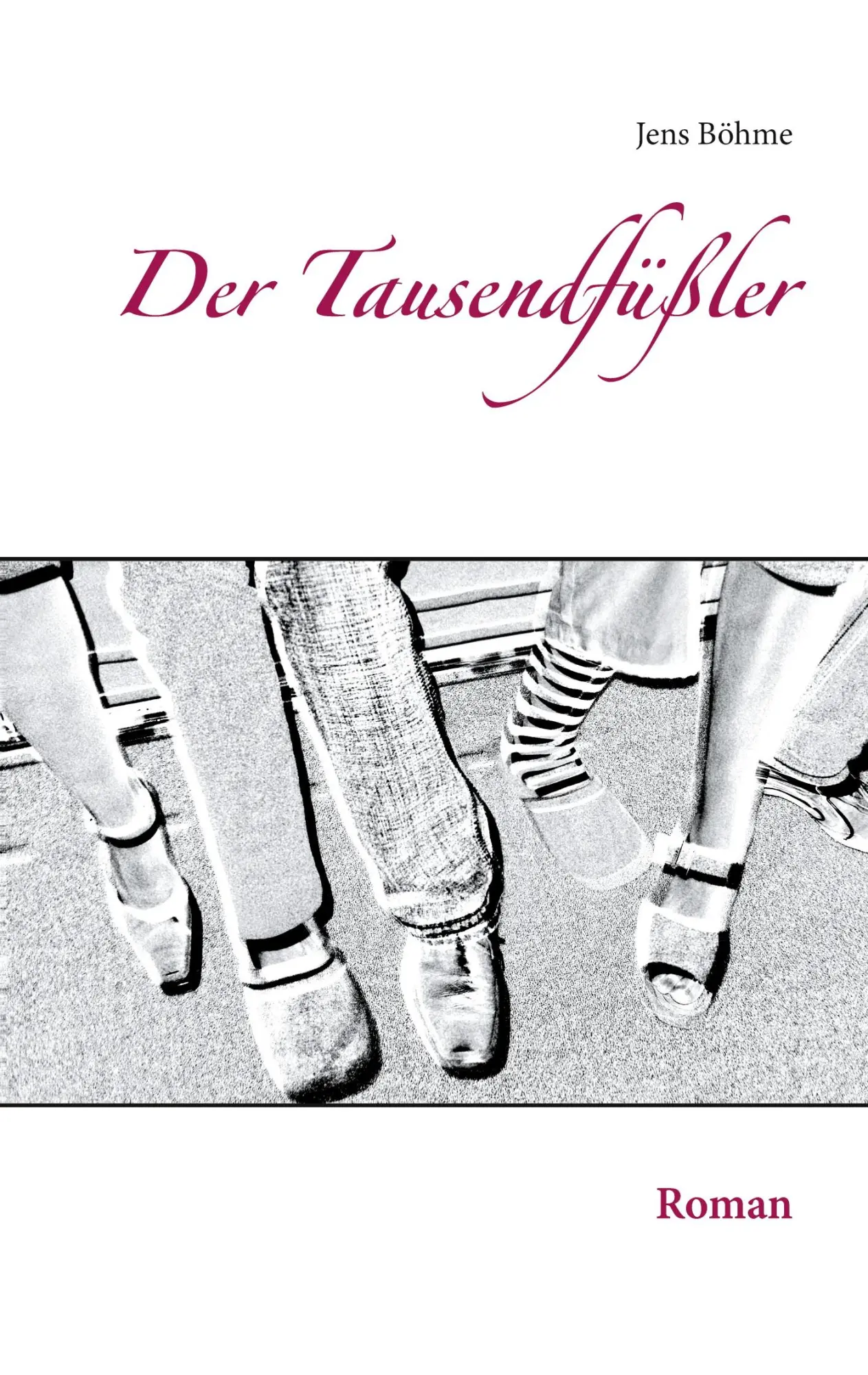 Cover: 9783752620382 | Der Tausendfüßler | Roman | Jens Böhme | Taschenbuch | 288 S. | 2020