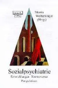 Cover: 9783871590382 | Sozialpsychiatrie | Entwicklungen - Kontroversen - Perspektiven | Buch