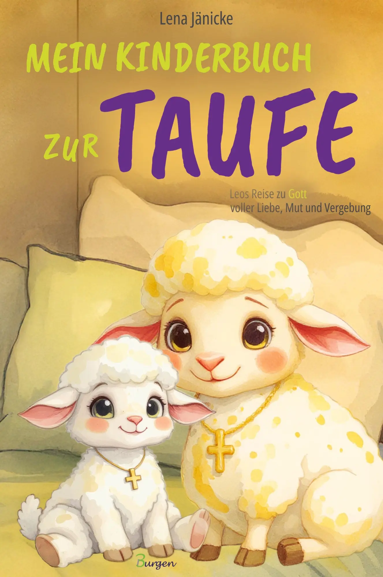 Cover: 9789925820382 | Mein Kinderbuch zur Taufe: Leos Reise zu Gott voller Liebe, Mut und...