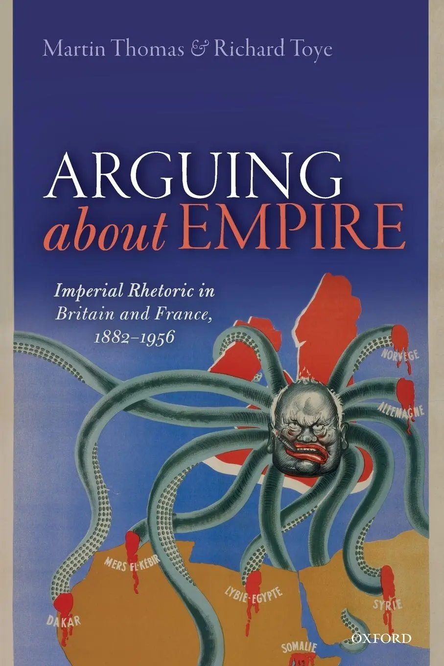 Cover: 9780198820482 | Arguing about Empire | Martin Thomas (u. a.) | Taschenbuch | Englisch