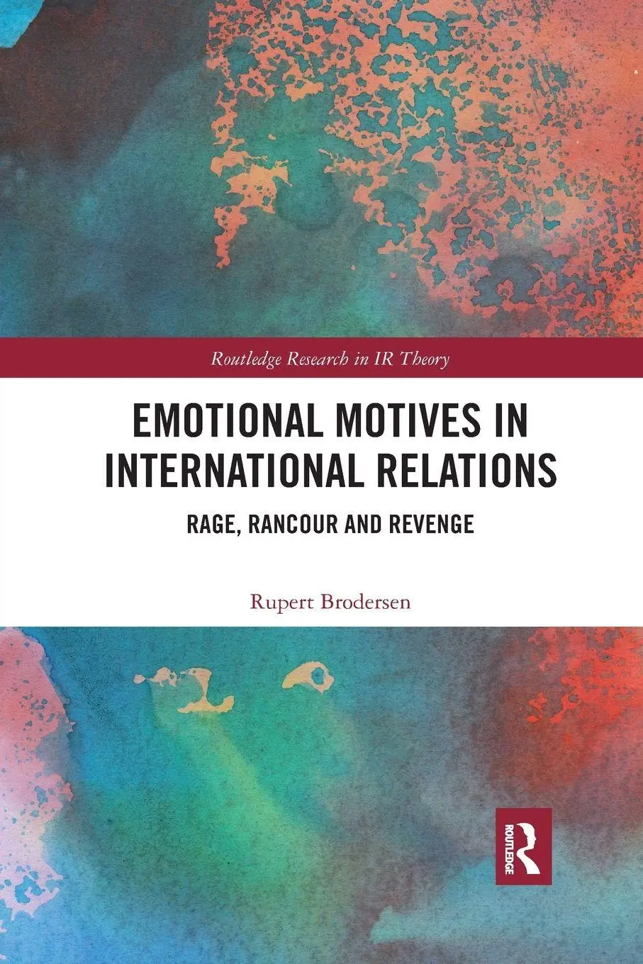 Cover: 9780367590482 | Emotional Motives in International Relations | Rupert Brodersen | Buch