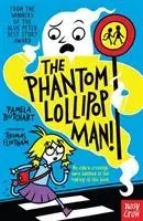 Cover: 9781788000482 | The Phantom Lollipop Man | Pamela Butchart | Taschenbuch | Englisch