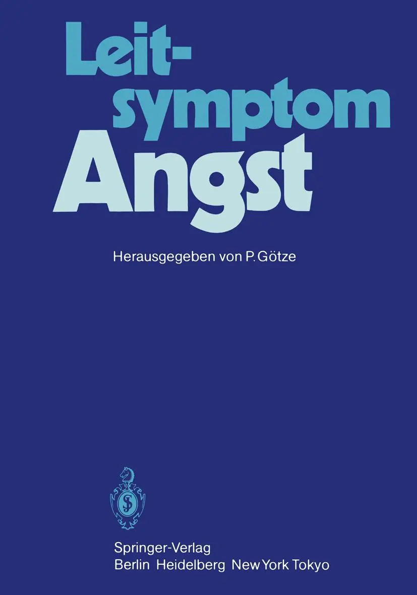 Cover: 9783540130482 | Leitsymptom Angst | P. Götze | Taschenbuch | x | Deutsch | 1984