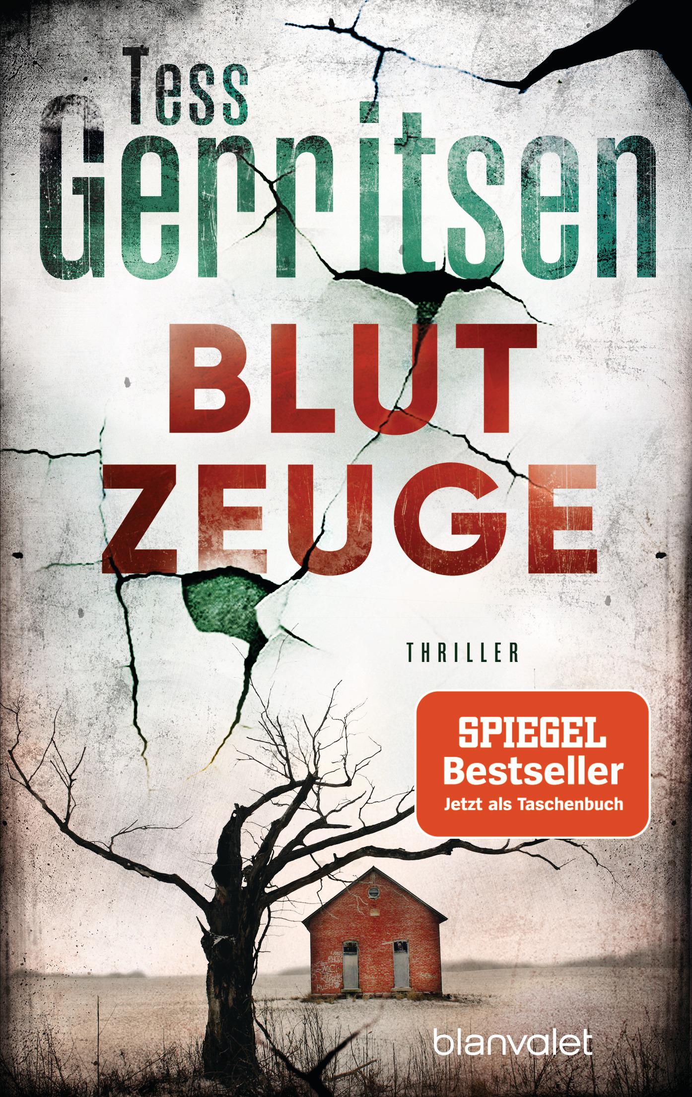 Cover: 9783734100482 | Blutzeuge | Thriller | Tess Gerritsen | Taschenbuch | 416 S. | Deutsch
