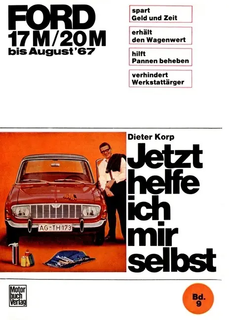 Cover: 9783879430482 | Ford 17M / 20M 1964-1967 | Bis August '67 | Dieter Korp (u. a.) | Buch