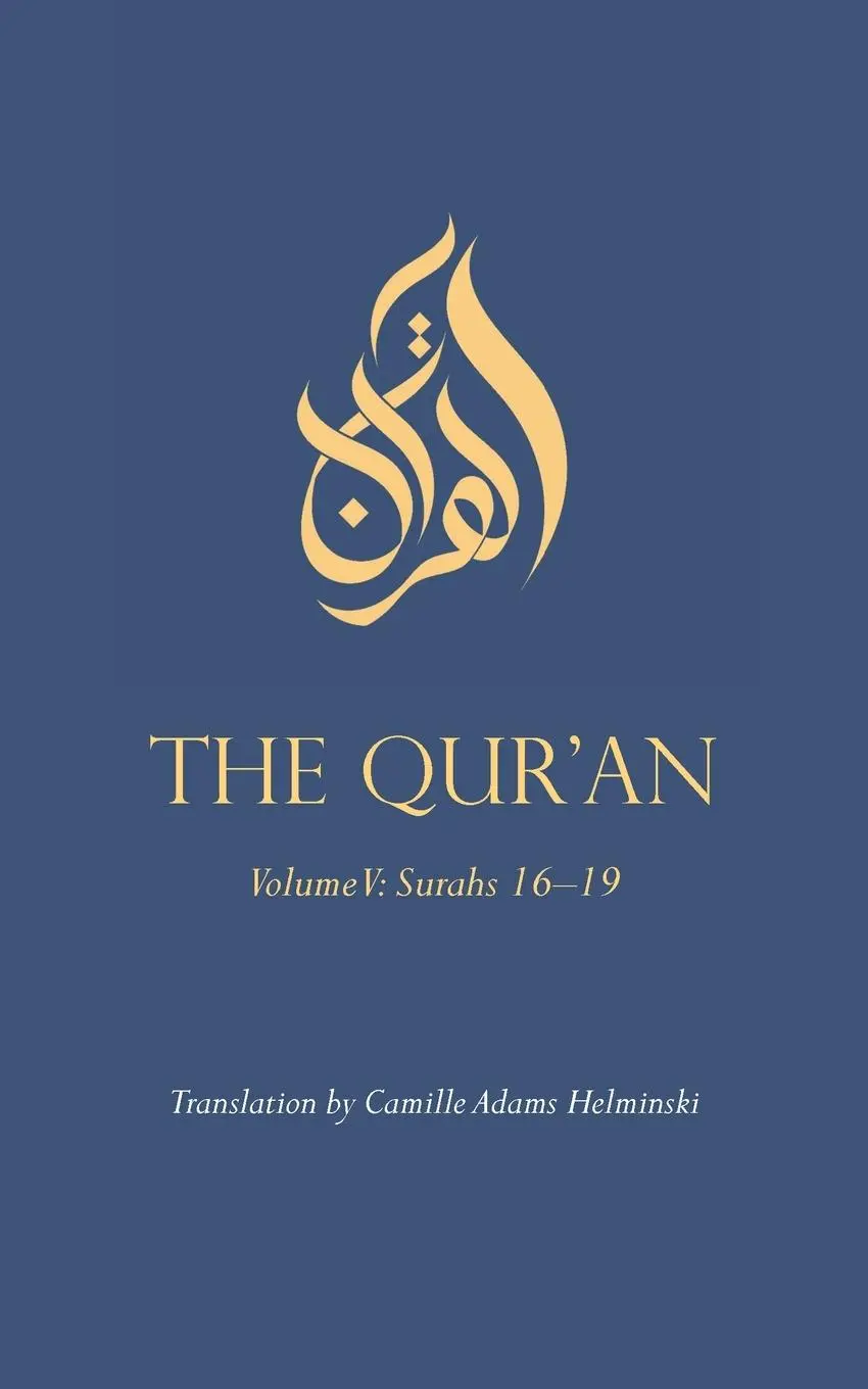 Cover: 9780939660582 | The Qur'an | Volume V: Surahs 16-19 | Taschenbuch | Englisch | 2025
