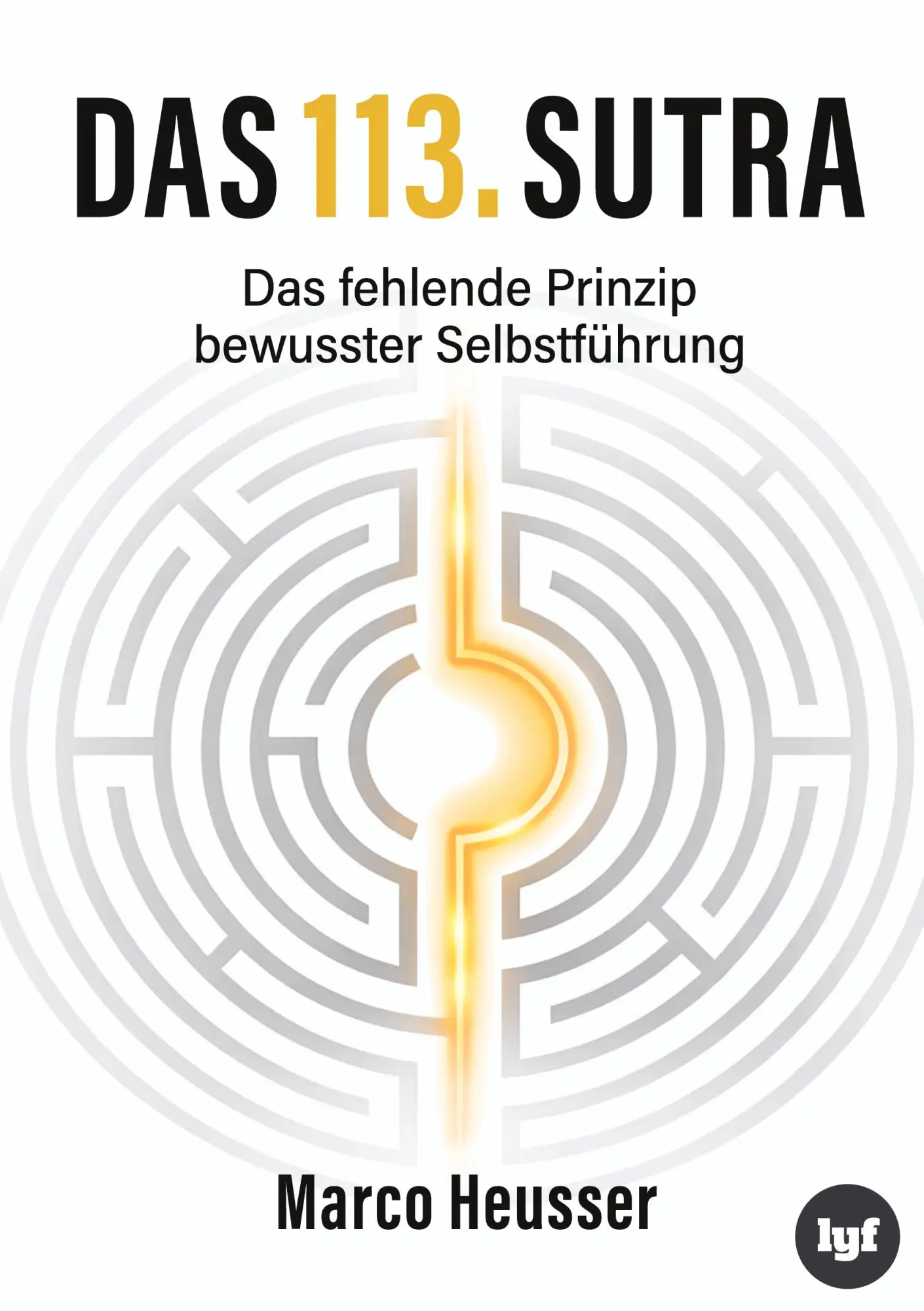 Cover: 9783384870582 | Das 113. Sutra | Marco Heusser | Taschenbuch | 492 S. | Deutsch | 2026