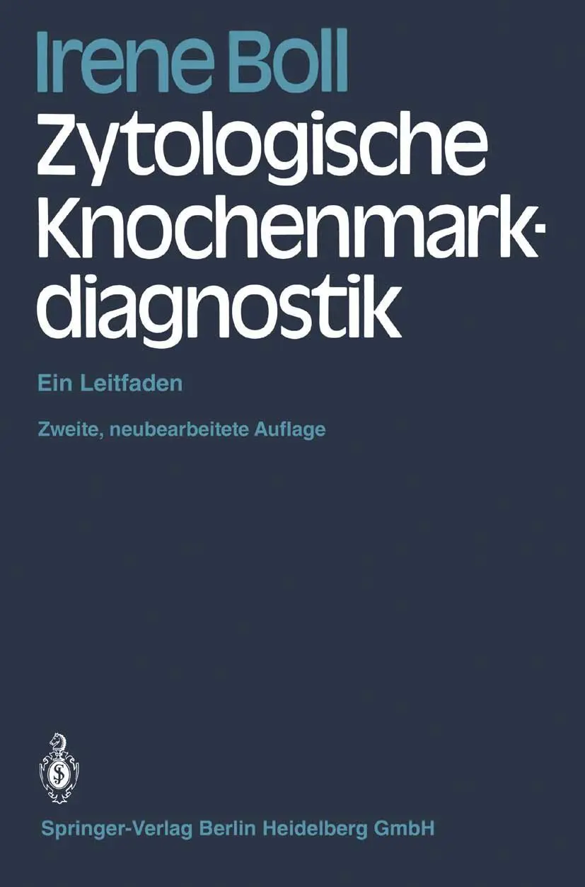 Cover: 9783662370582 | Zytologische Knochenmarkdiagnostik | Ein Leitfaden | Irene Boll | Buch
