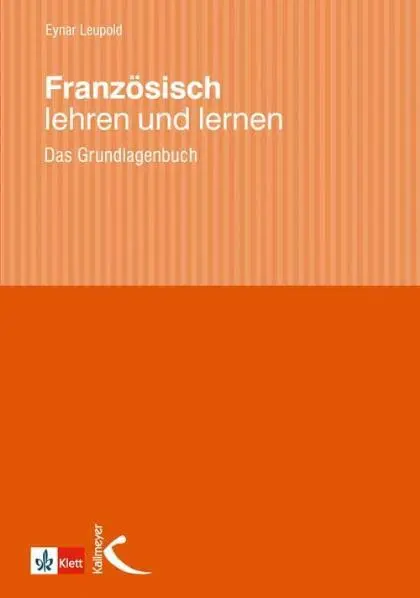 Cover: 9783780010582 | Französisch lehren und lernen | Das Grundlagenbuch | Eynar Leupold