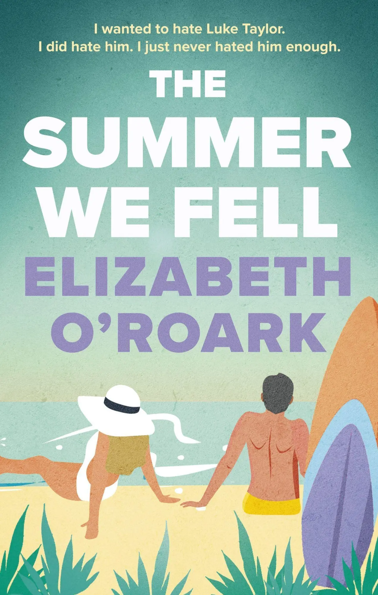 Cover: 9780349440682 | The Summer We Fell | Elizabeth O'Roark | Taschenbuch | 320 S. | 2024