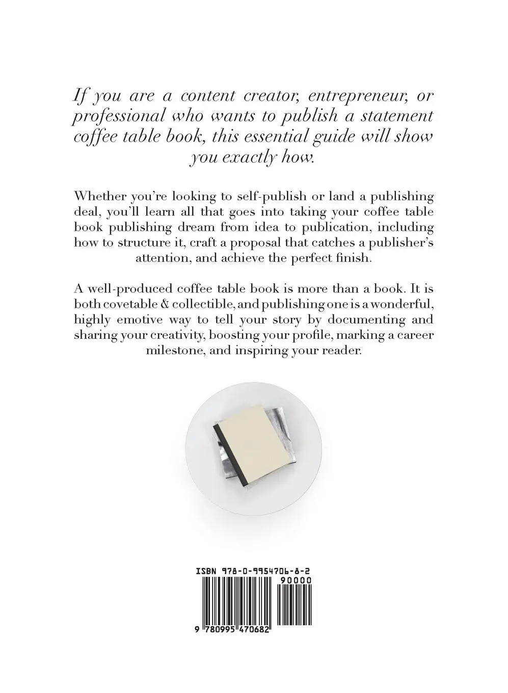 Rückseite: 9780995470682 | How to Publish a Coffee Table Book | Tapiwa Matsinde | Taschenbuch