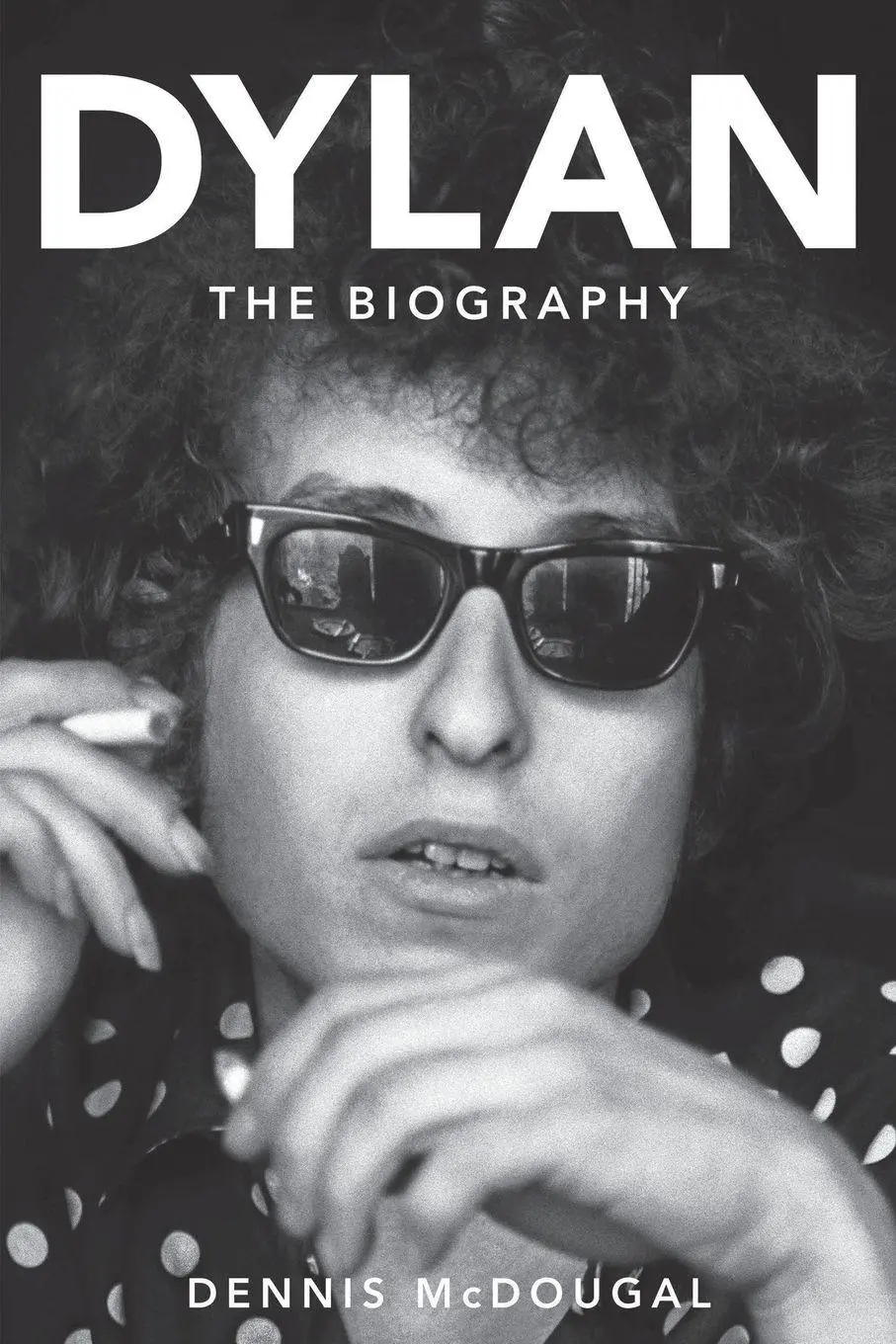 Cover: 9781630260682 | Dylan | The Biography | Dennis Mcdougal | Taschenbuch | Englisch