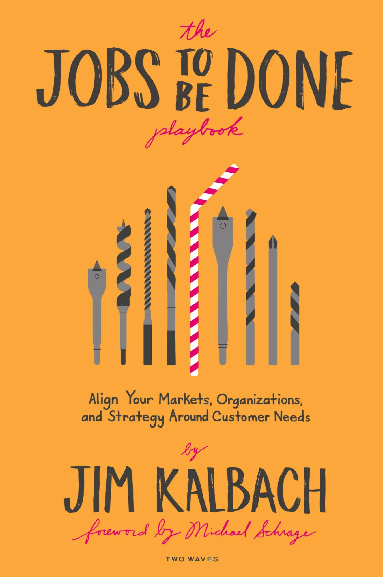 Cover: 9781933820682 | The Jobs To Be Done | Jim Kalbach | Taschenbuch | Englisch | 2020