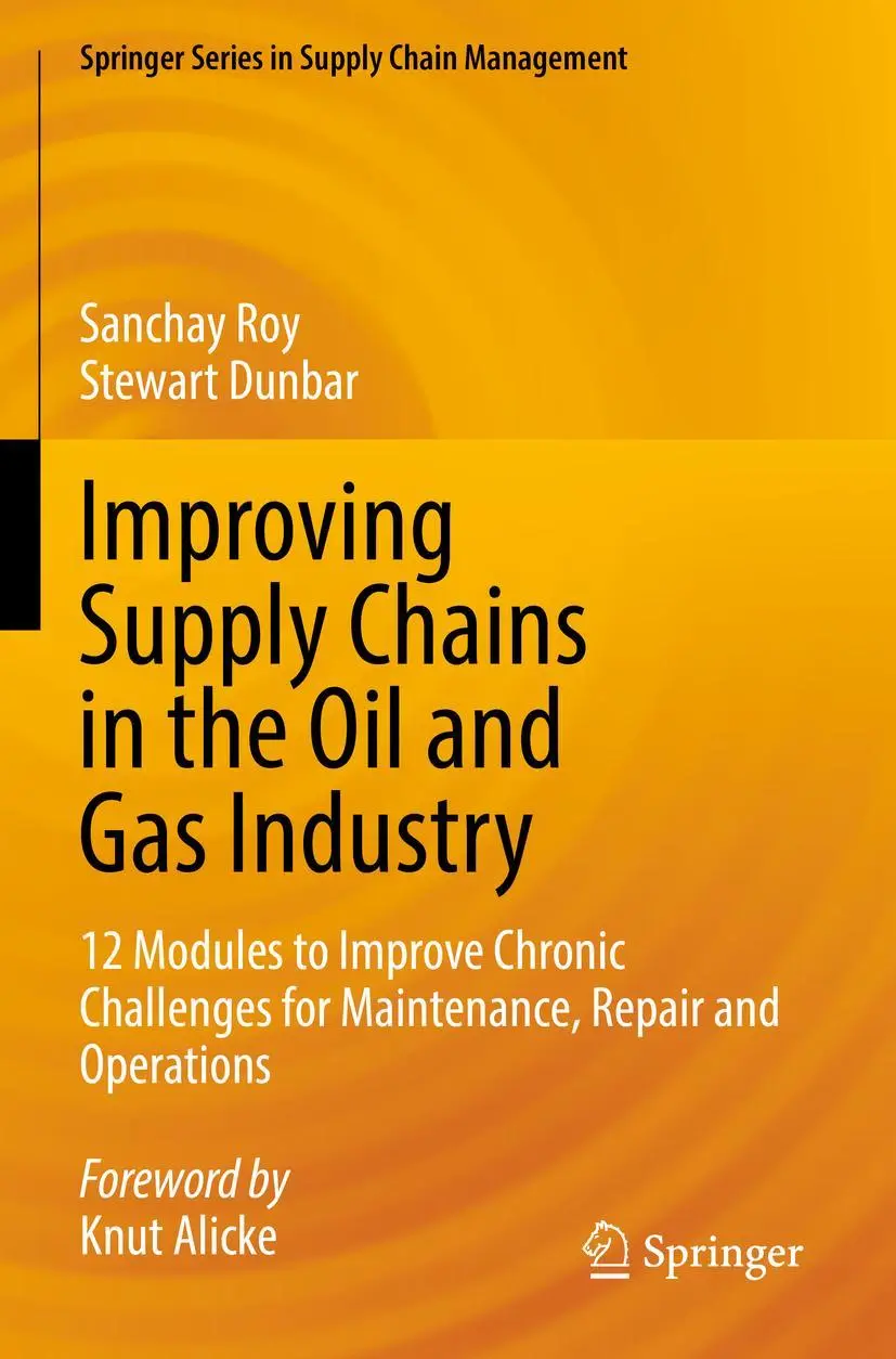 Cover: 9783030950682 | Improving Supply Chains in the Oil and Gas Industry | Roy (u. a.) | xx