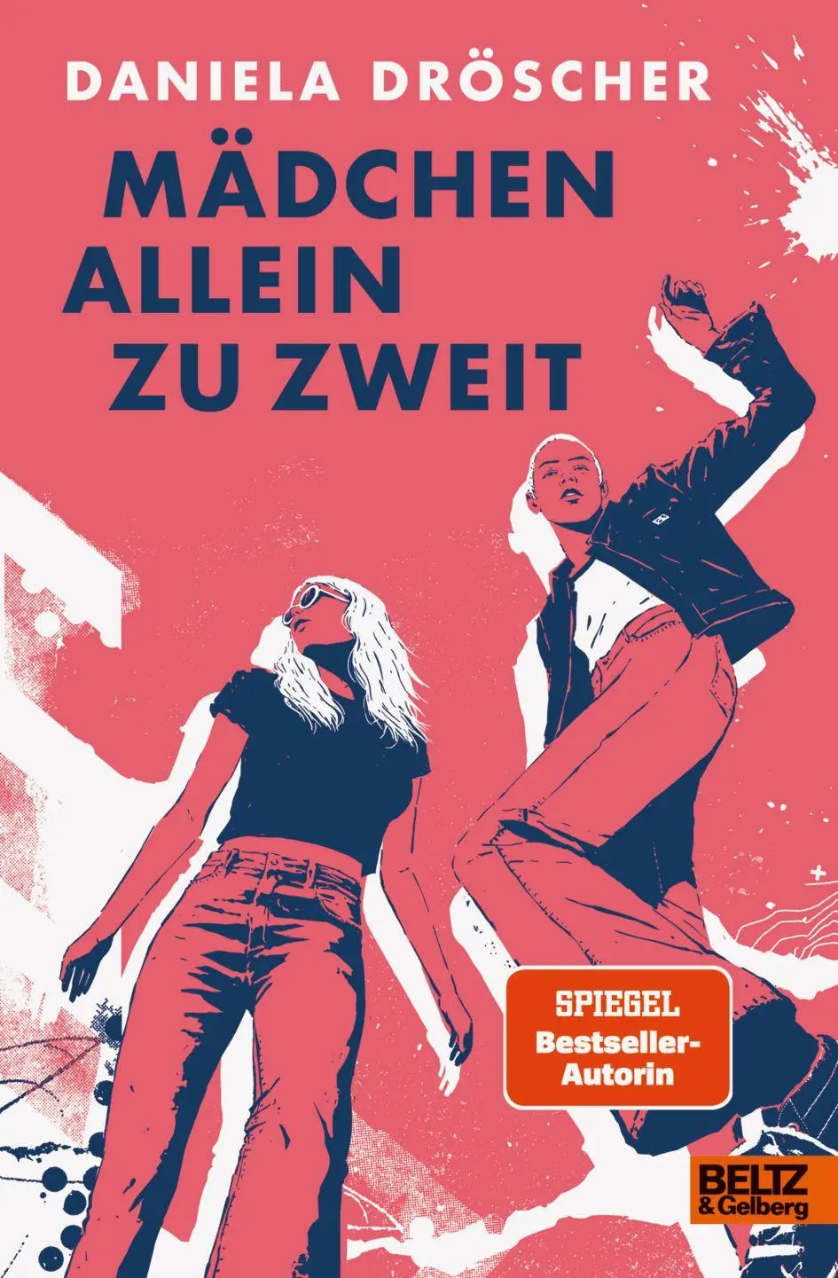 Cover: 9783407790682 | Mädchen allein zu zweit | Daniela Dröscher | Buch | 192 S. | Deutsch
