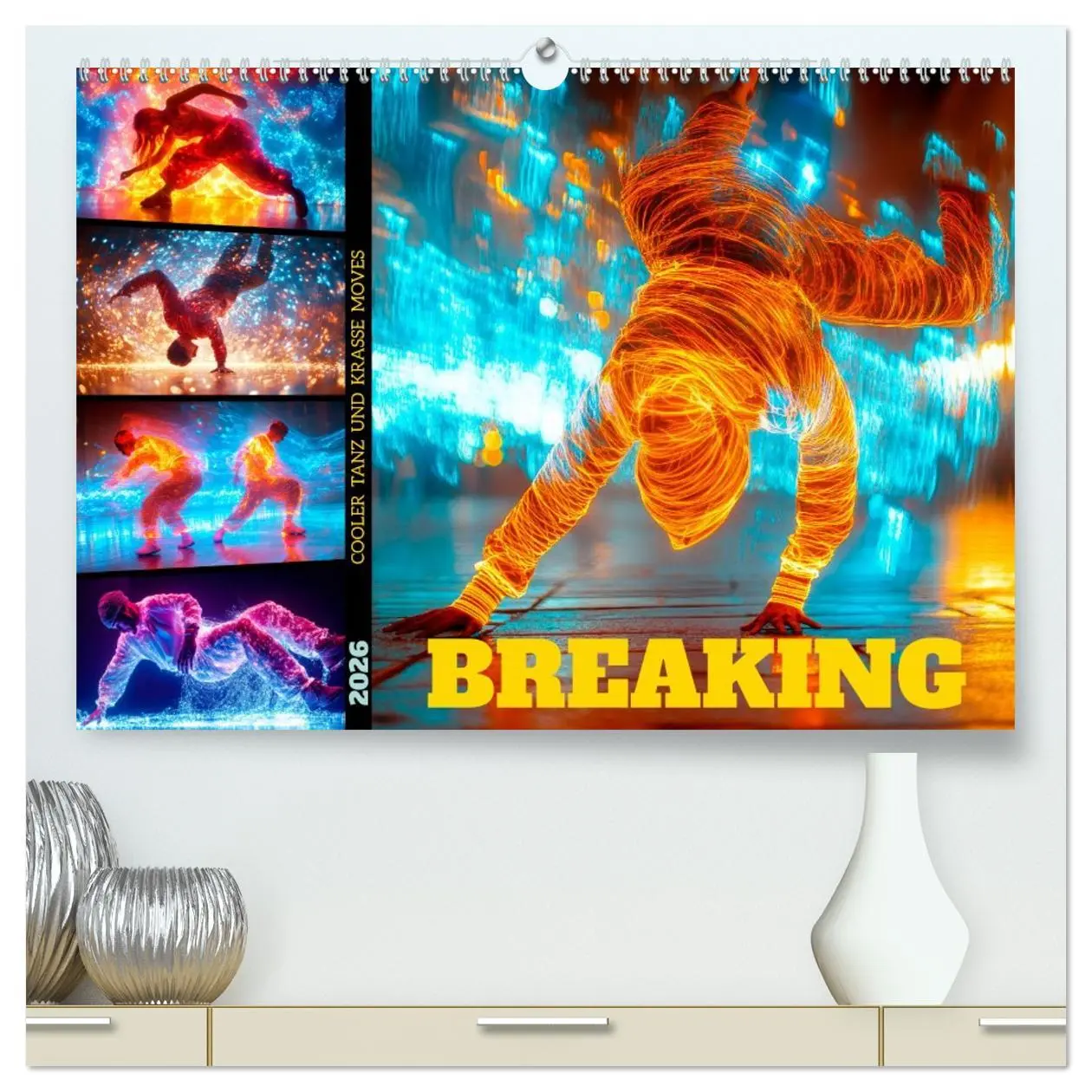 Cover: 9783457360682 | BREAKING Cooler Tanz und krasse Moves (hochwertiger Premium...