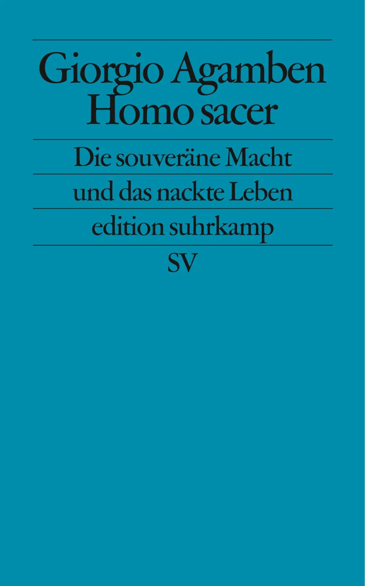 Cover: 9783518120682 | Homo sacer | Die souveräne Macht und das nackte Leben | Agamben | Buch