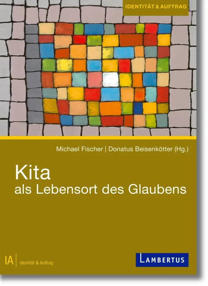 Cover: 9783784130682 | Kita als Lebensort des Glaubens | Inklusive kostenloser E-Book Version