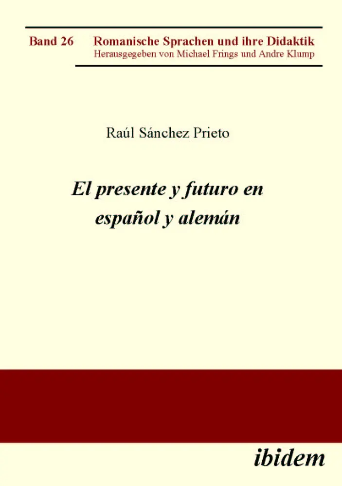 Cover: 9783838200682 | El presente y futuro en español y alemán. | Raúl Sánchez Prieto | Buch