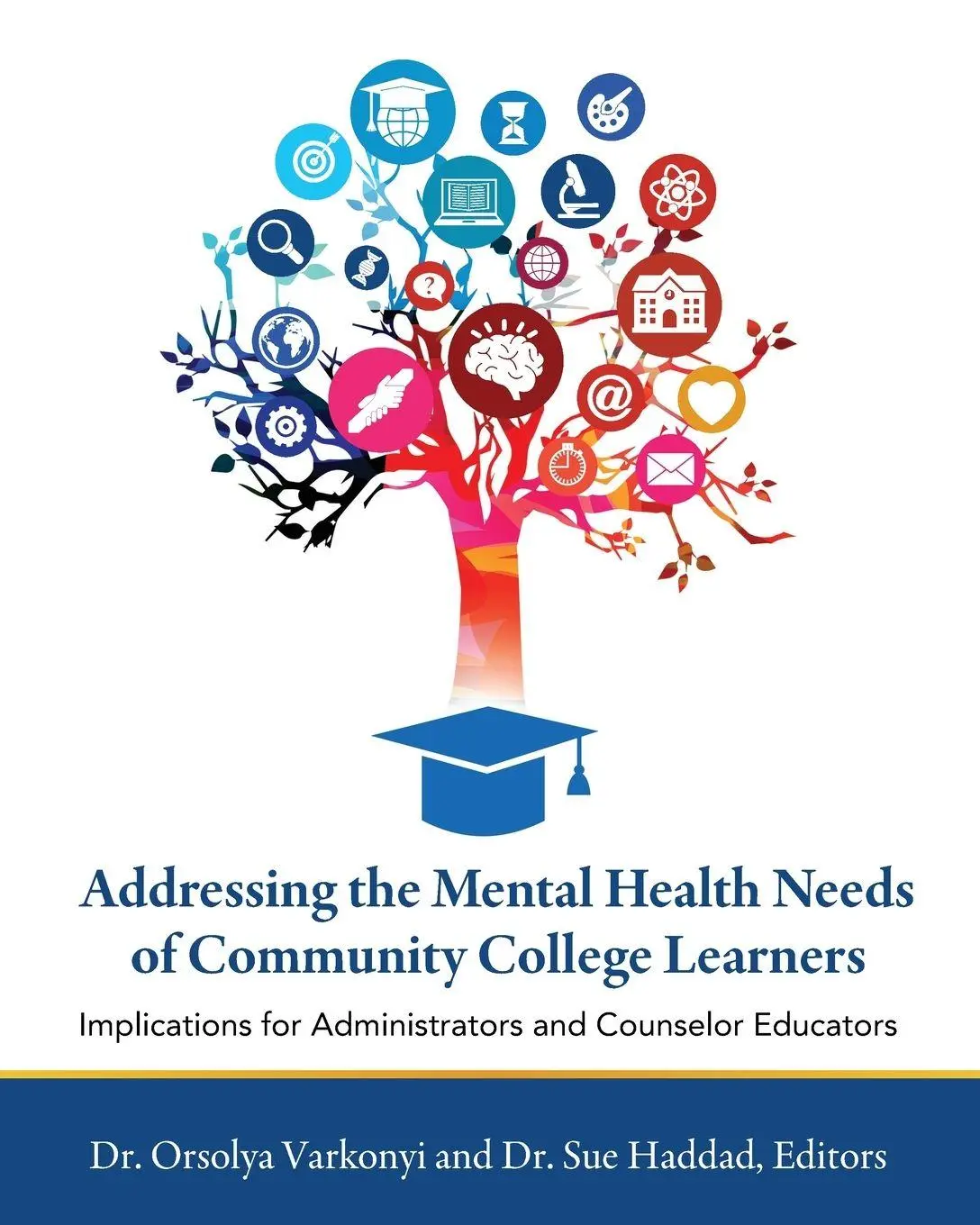 Cover: 9798823390682 | Addressing the Mental Health Needs of Community College Learners