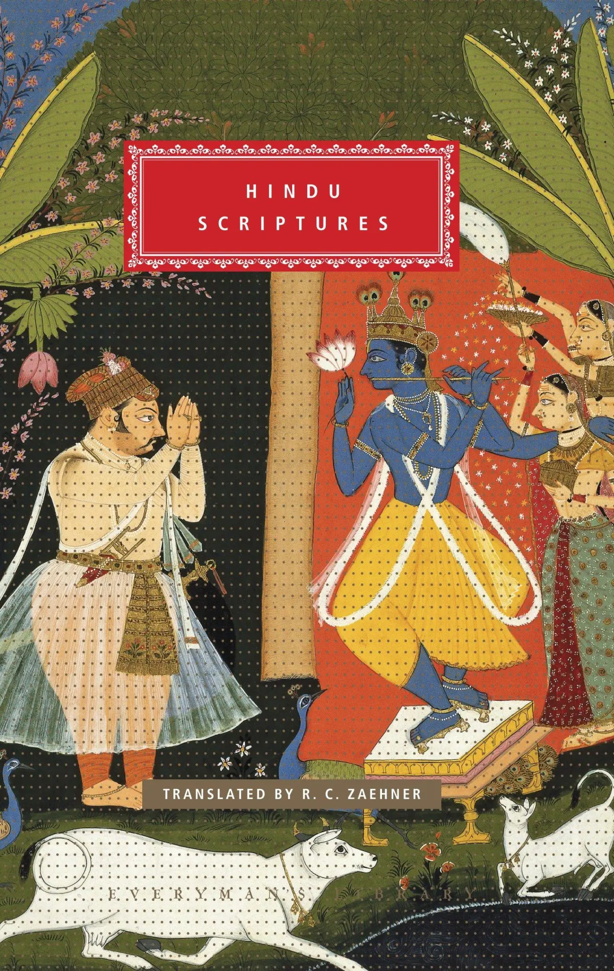 Cover: 9780679410782 | Hindu Scriptures | Introduction by R. C. Zaehner | Everyman's Library