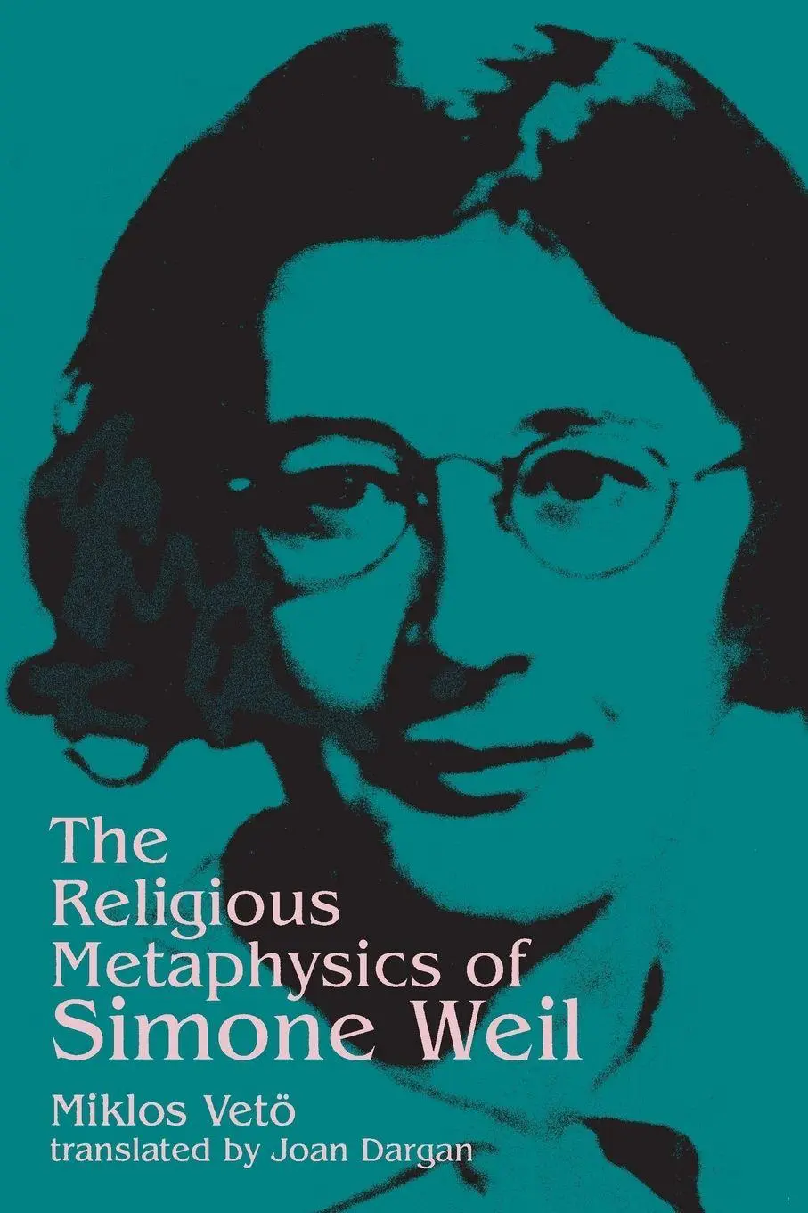 Cover: 9780791420782 | The Religious Metaphysics of Simone Weil | Miklos Veto | Taschenbuch