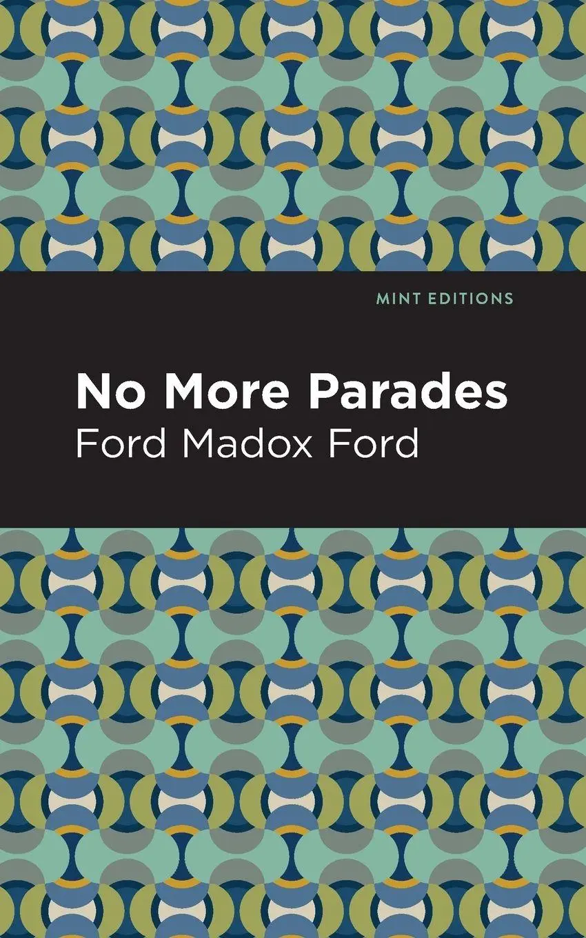 Cover: 9781513290782 | No More Parades | Ford Madox Ford | Taschenbuch | Englisch | 2021