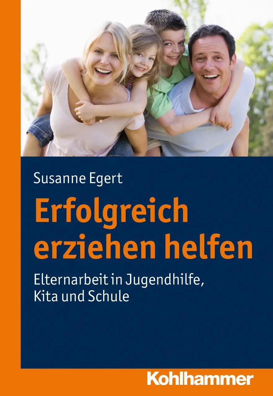 Cover: 9783170220782 | Erfolgreich erziehen helfen | Susanne Egert | Taschenbuch | 165 S.