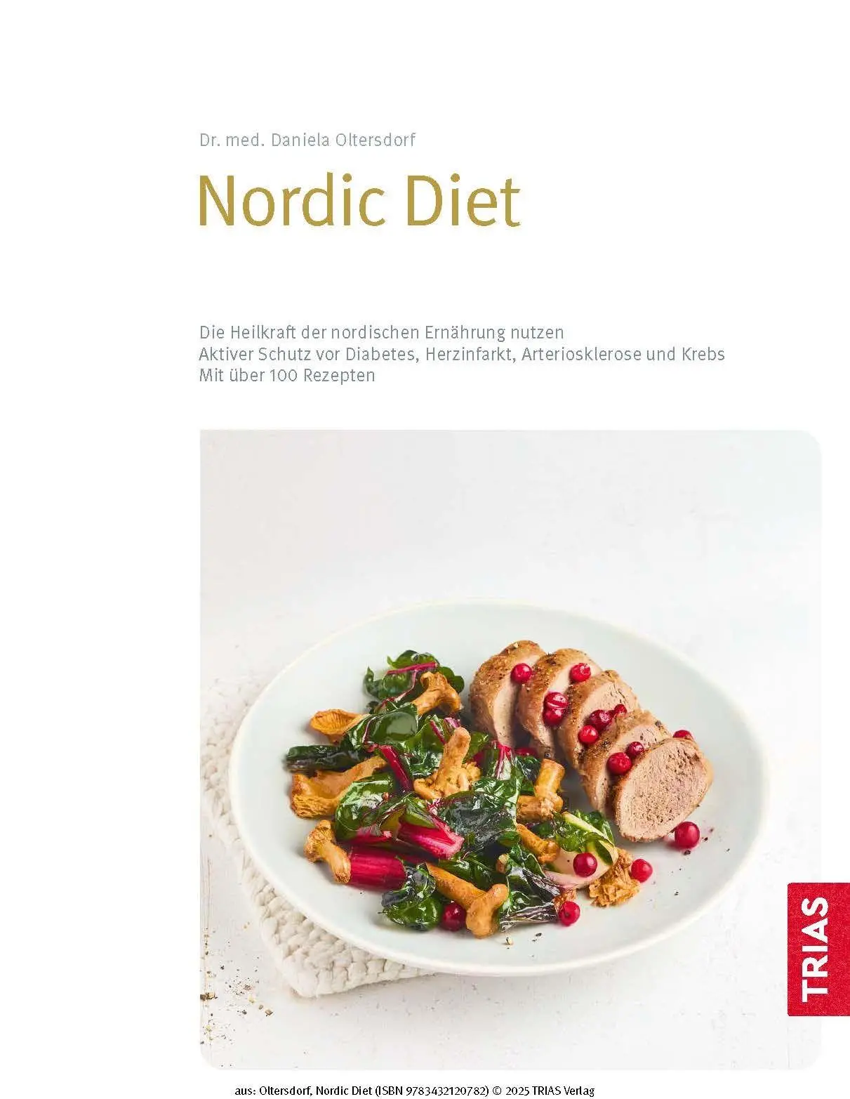 Bild: 9783432120782 | Medical Cooking: Nordic Diet | Daniela Oltersdorf | Buch | 184 S.