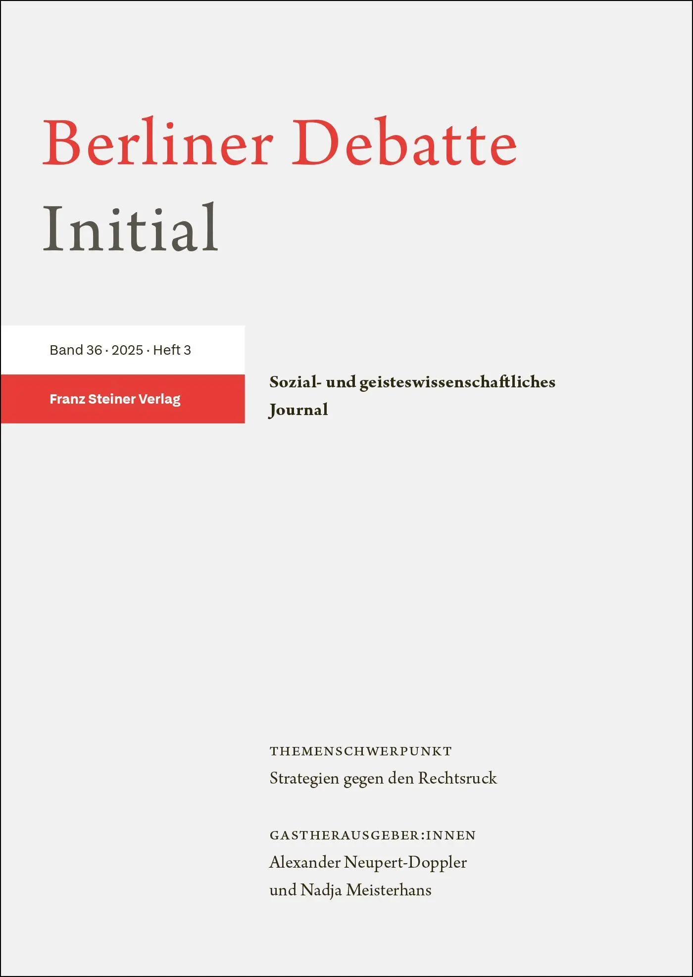 Cover: 9783515140782 | Berliner Debatte Initial 36 (2025) 3 | Strategien gegen den Rechtsruck