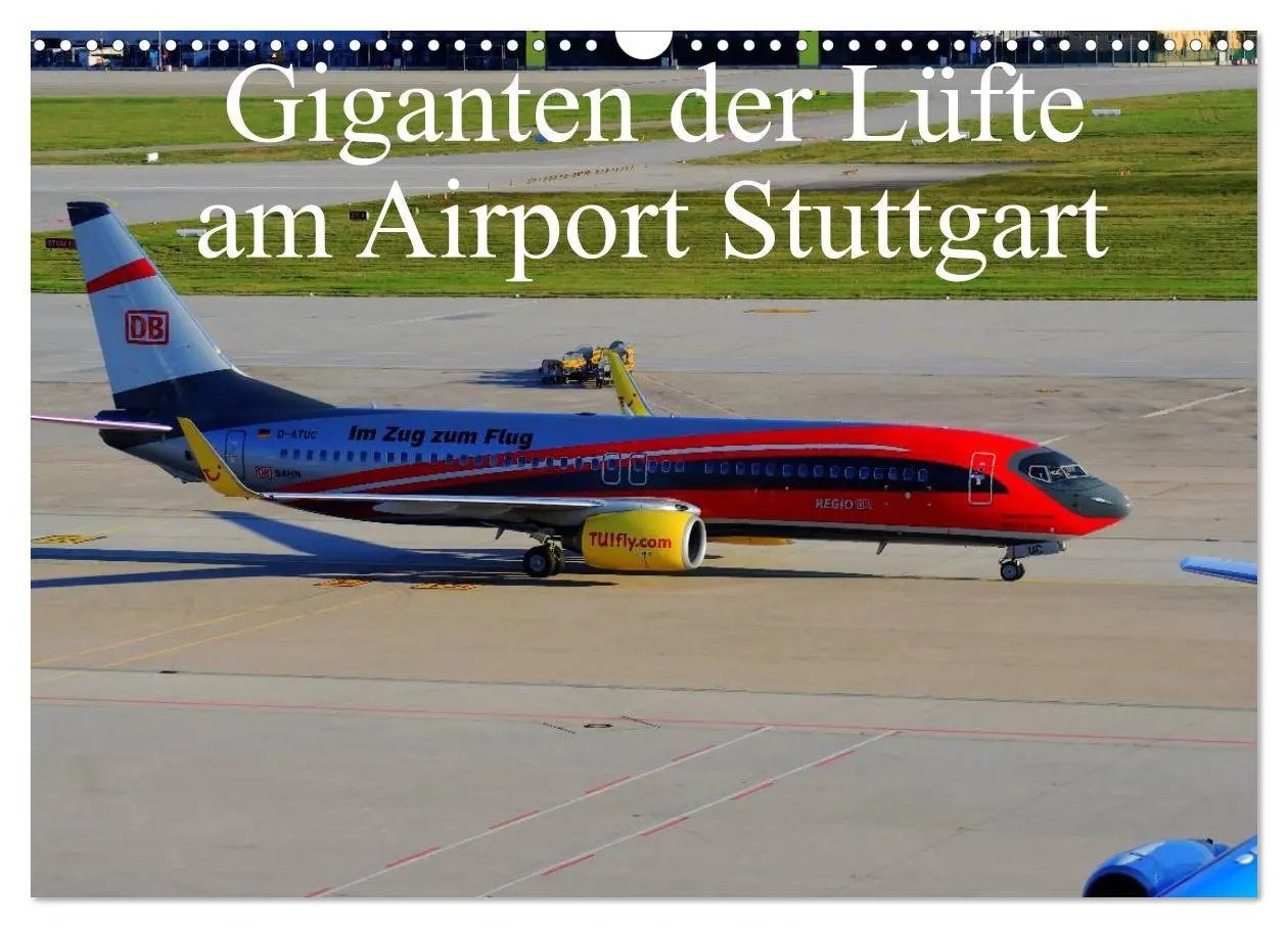 Cover: 9783516200782 | Giganten der Lüfte am Airport Stuttgart (Wandkalender 2026 DIN A3...