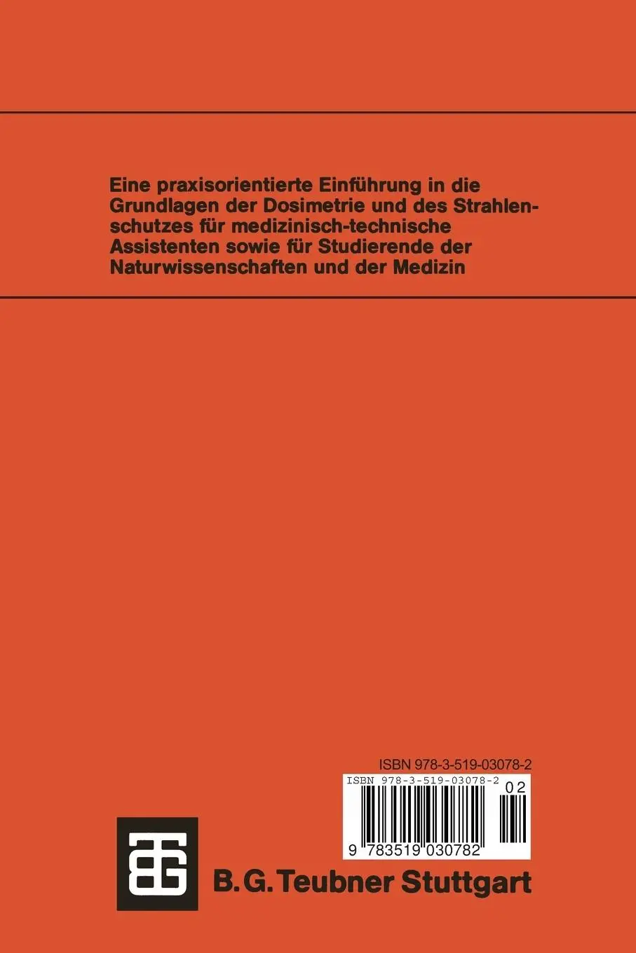 Rückseite: 9783519030782 | Strahlenphysik, Dosimetrie und Strahlenschutz | Petzold (u. a.) | Buch