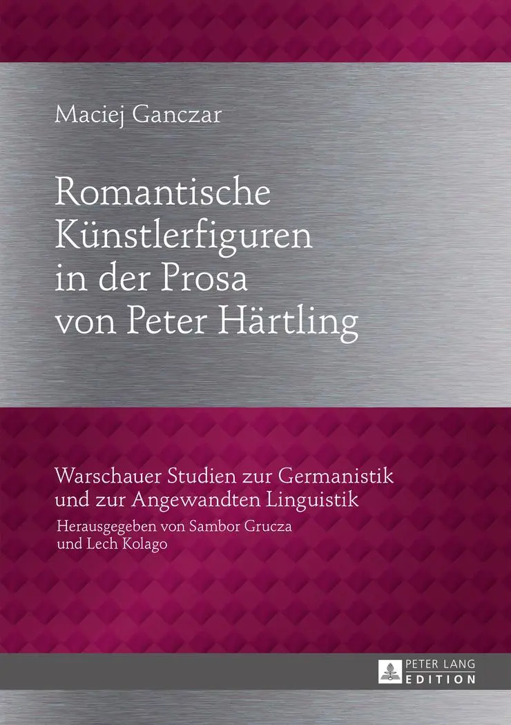 Cover: 9783631660782 | Romantische Künstlerfiguren in der Prosa von Peter Härtling | Ganczar