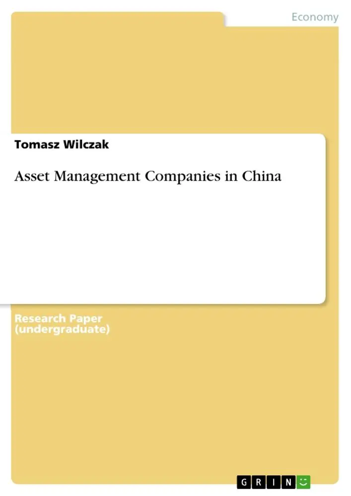 Cover: 9783656030782 | Asset Management Companies in China | Tomasz Wilczak | Taschenbuch