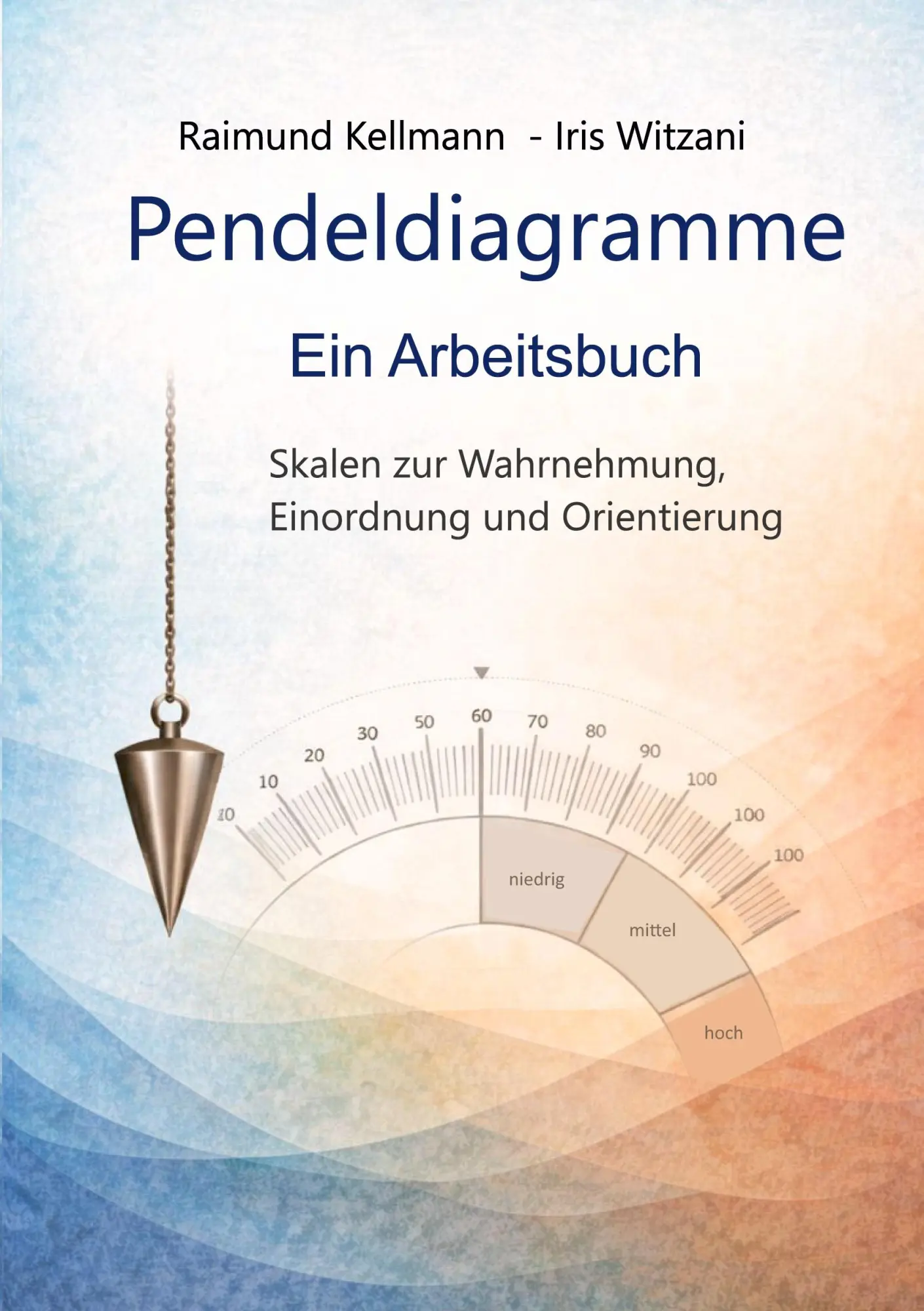 Cover: 9783695710782 | Pendeldiagramme Ein Arbeitsbuch | Raimund Kellmann (u. a.) | Buch