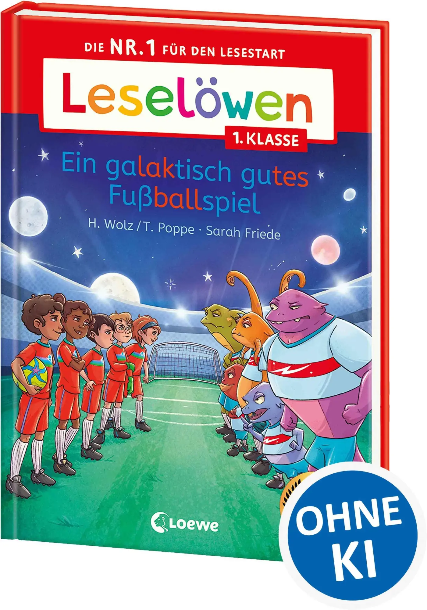 Cover: 9783743220782 | Leselöwen 1. Klasse - Ein galaktisch gutes Fußballspiel | Wolz (u. a.)