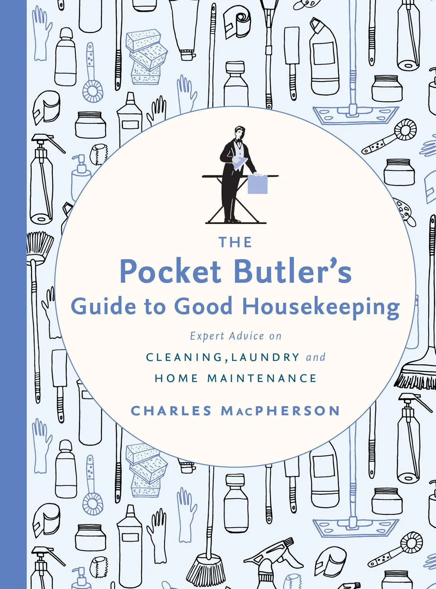 Cover: 9780147530882 | The Pocket Butler's Guide to Good Housekeeping | Charles Macpherson