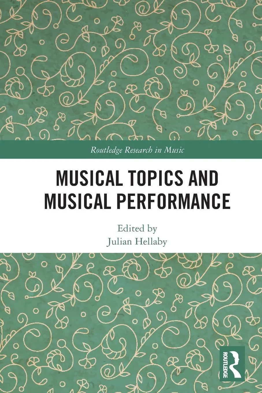 Cover: 9781032110882 | Musical Topics and Musical Performance | Julian Hellaby | Taschenbuch