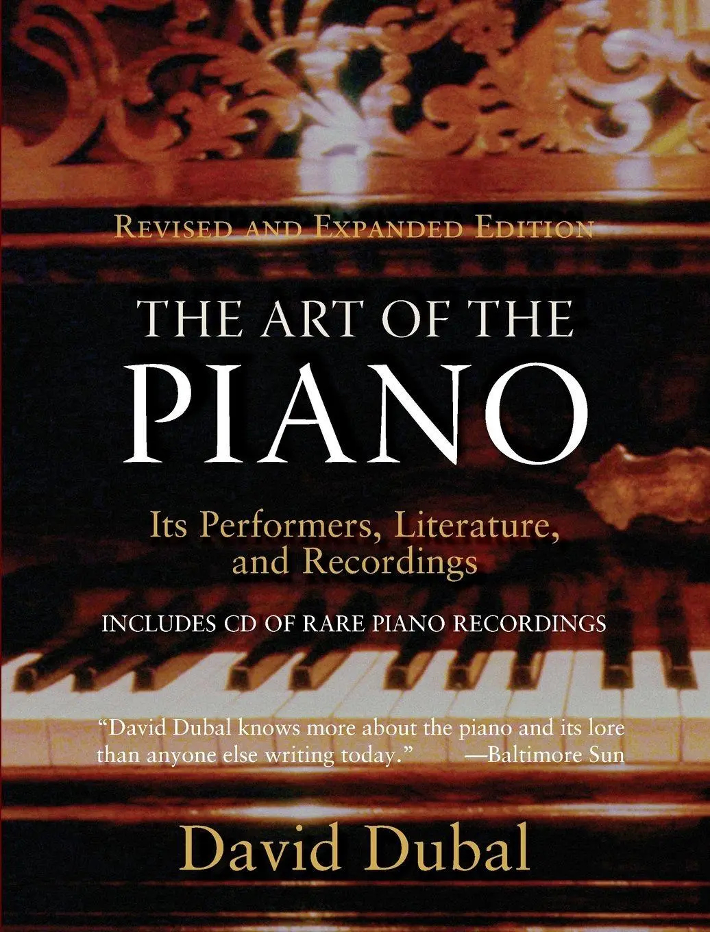 Cover: 9781574670882 | The Art of the Piano | Its Performers, Literature and Recordings