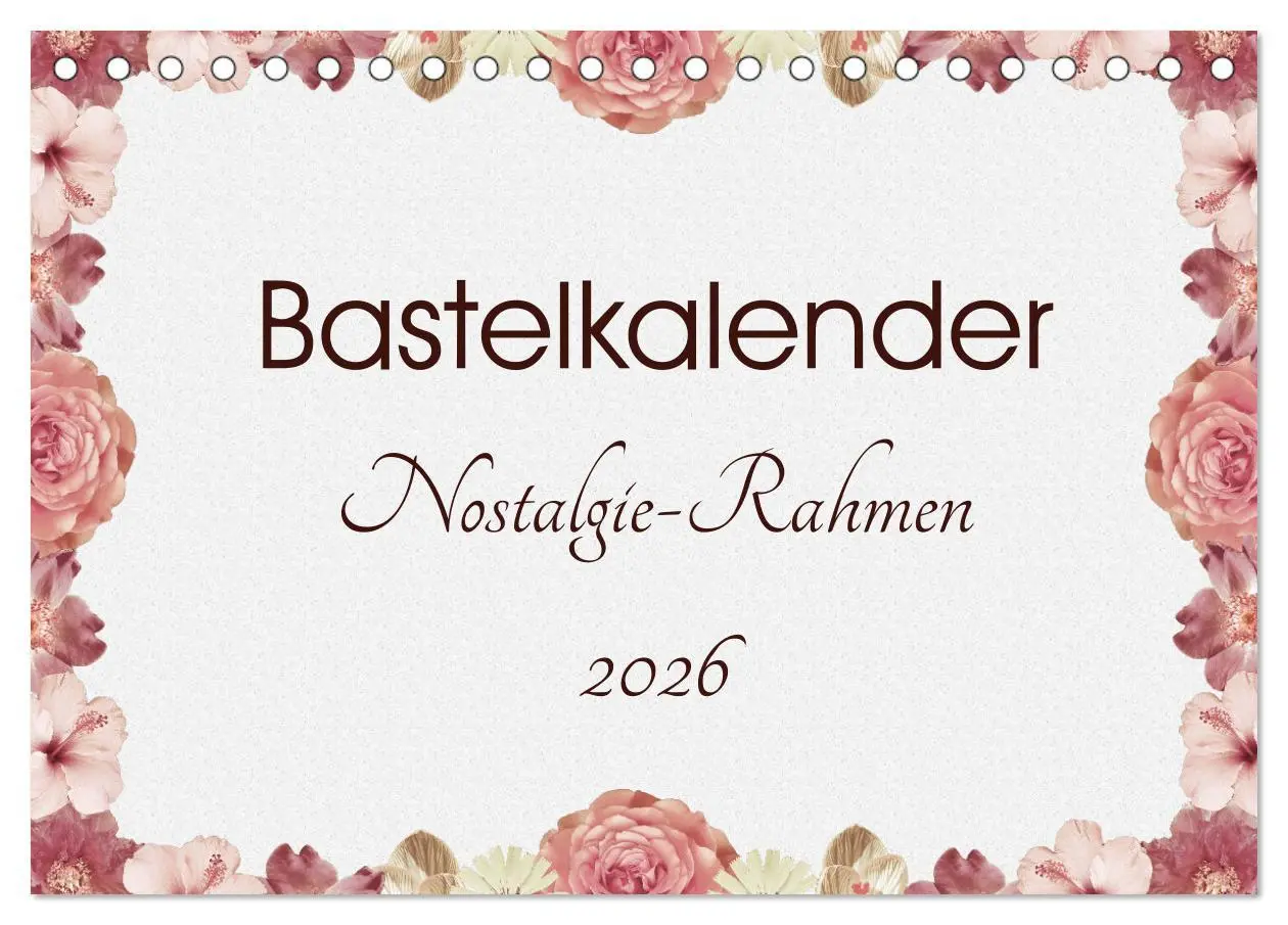 Cover: 9783516050882 | Bastelkalender Nostalgie-Rahmen 2026 (Tischkalender 2026 DIN A5...