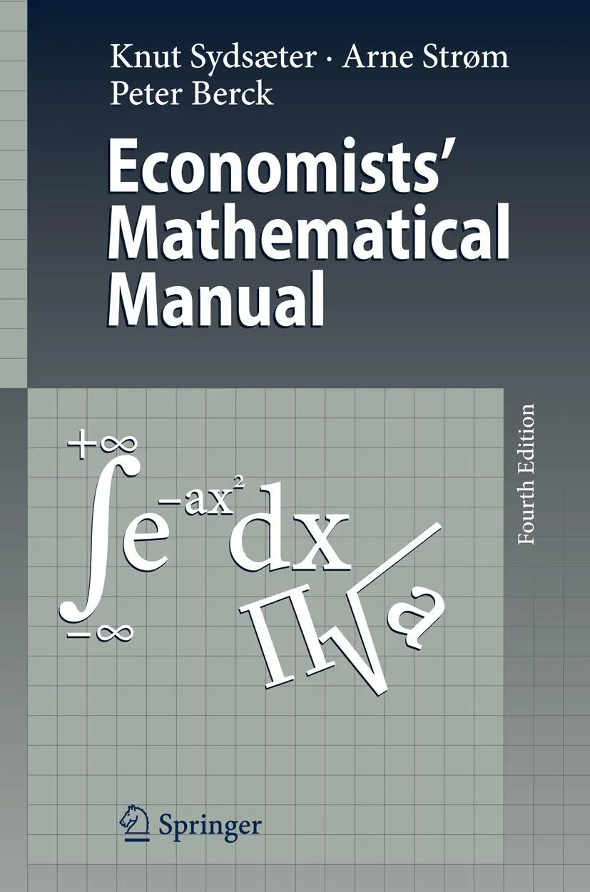 Cover: 9783540260882 | Economists' Mathematical Manual | Knut Sydsaeter (u. a.) | Buch | xii