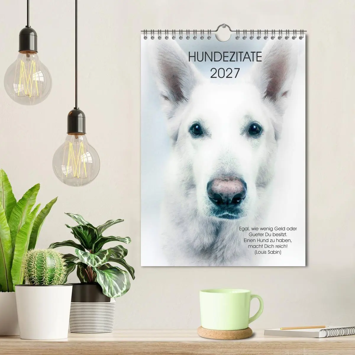 Bild: 9783594030882 | Hundezitate 2027 (Wandkalender 2027 DIN A4 hoch), CALVENDO...