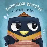 Kommissar Wuschel - Das Spiel ist aus
