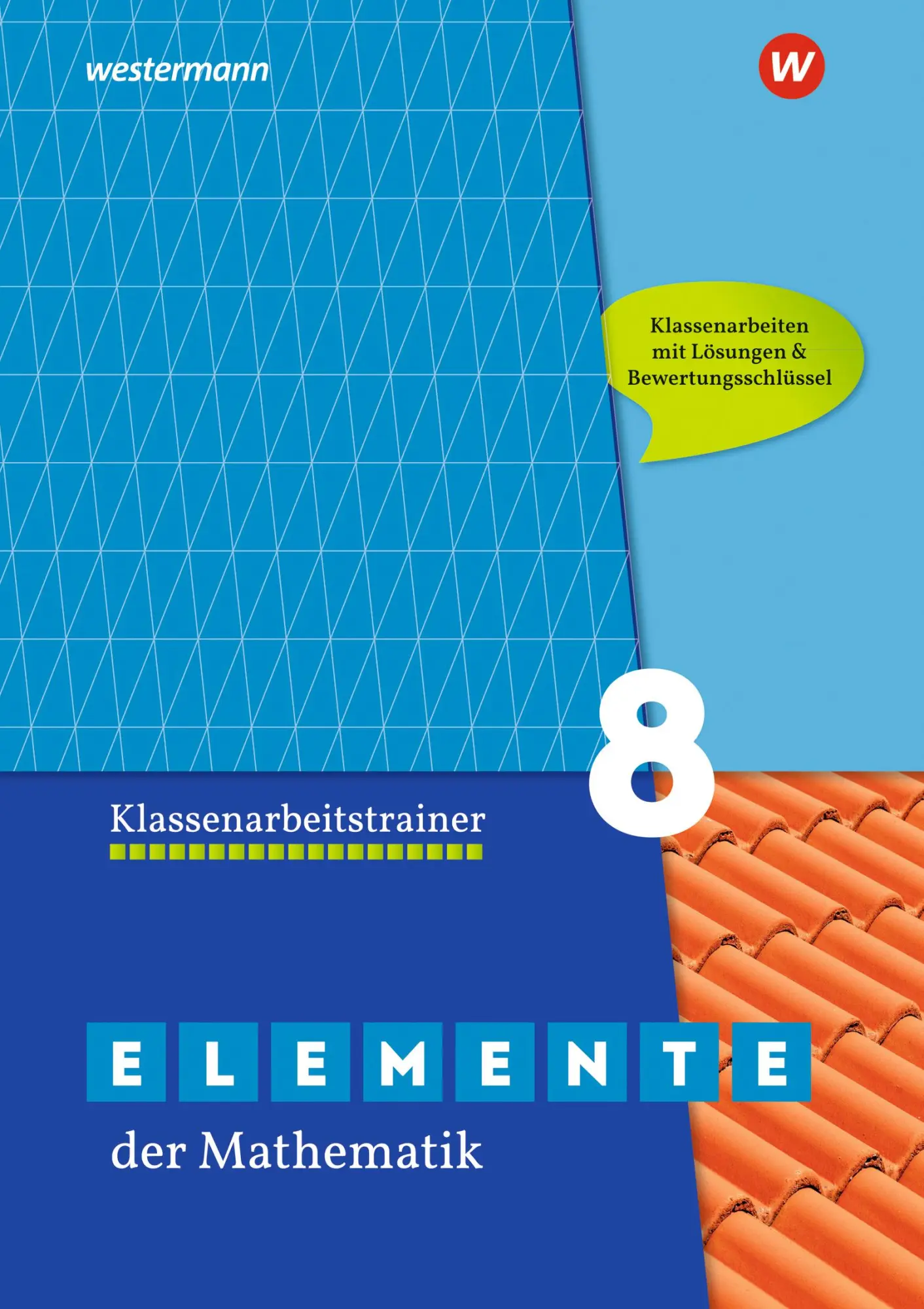 Cover: 9783742600882 | Elemente der Mathematik Klassenarbeitstrainer 8. Ausgabe für das G9...