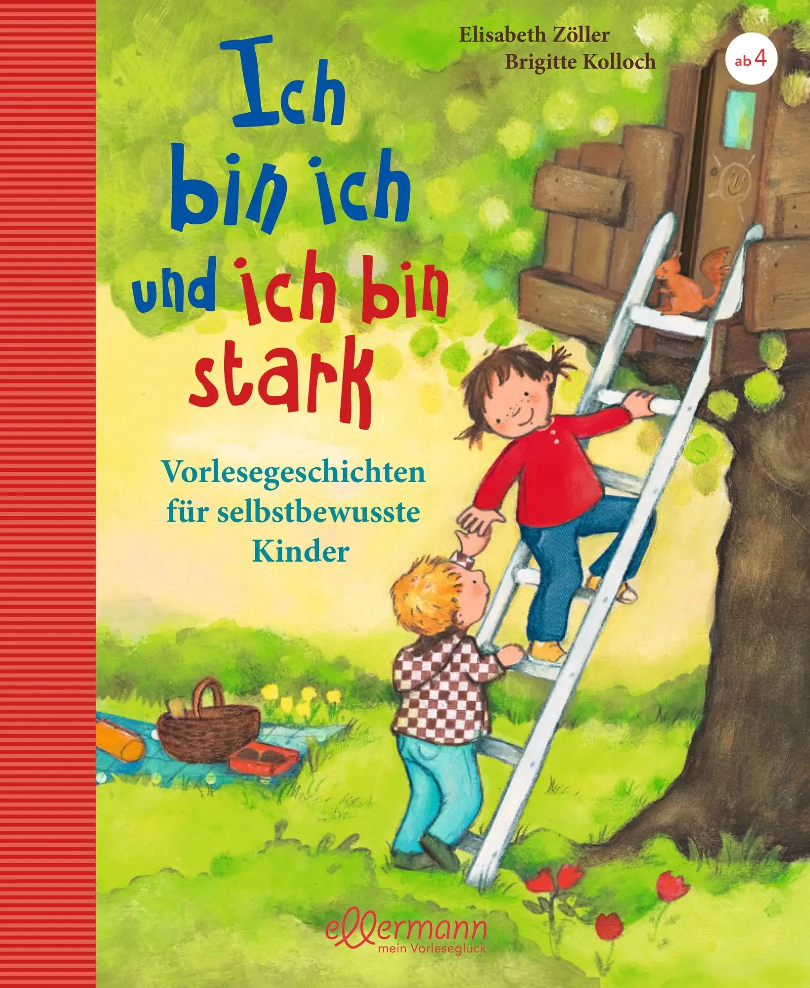 Cover: 9783770700882 | Ich bin ich und ich bin stark | Elisabeth Zöller (u. a.) | Buch | 2018
