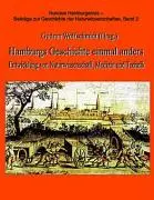 Cover: 9783833470882 | Hamburgs Geschichten einmal anders | Gudrun Wolfschmidt | Taschenbuch