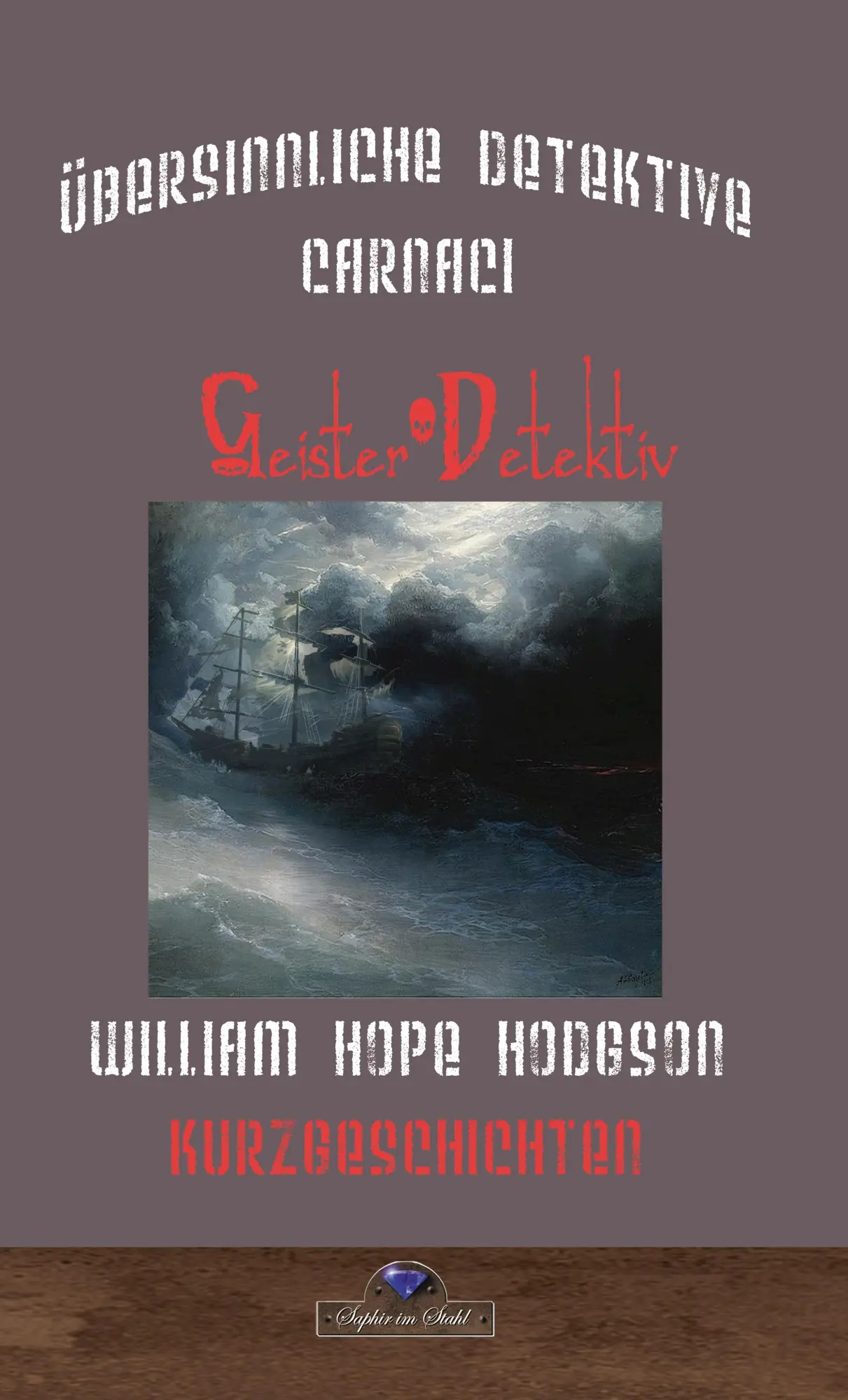 Cover: 9783962860882 | Carnacki | William Hope Hodgson | Taschenbuch | Deutsch | 2025